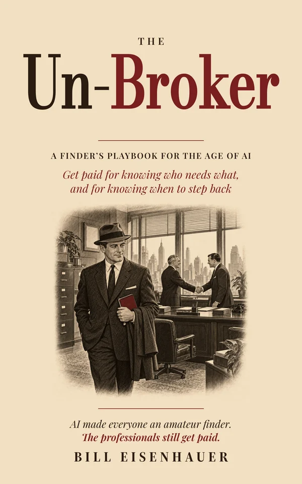 The Un-Broker cover: a finder steps back, notebook under his arm, while a buyer and seller shake hands